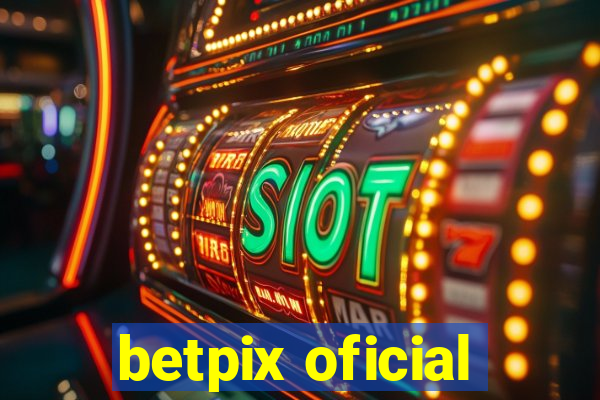 betpix oficial